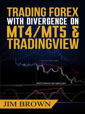 cover image of Trading Forex with Divergence on MT4/MT5 & TradingView